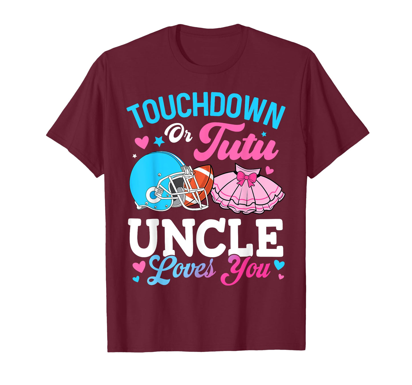 Touchdown or Tutu Uncle Loves You Gender Reveal Family T-Shirt