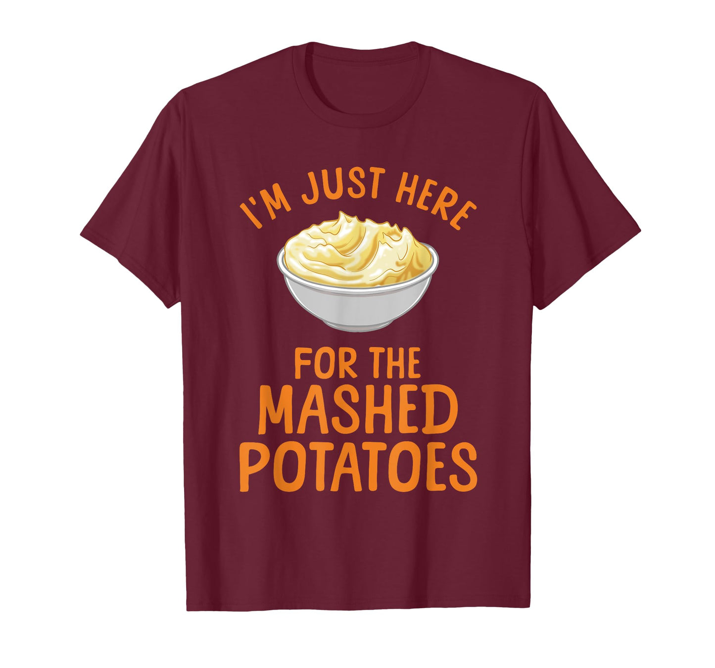 Funny Mashed Potato Art For Men Women Food Mash Thanksgiving T-Shirt