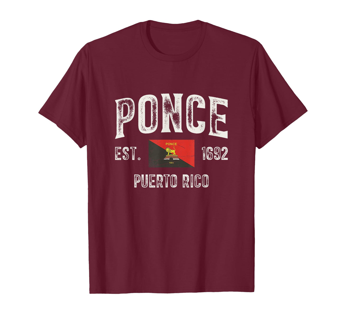 Ponce City in Puerto Rico Est 1692, Puerto Rico Flag T-Shirt