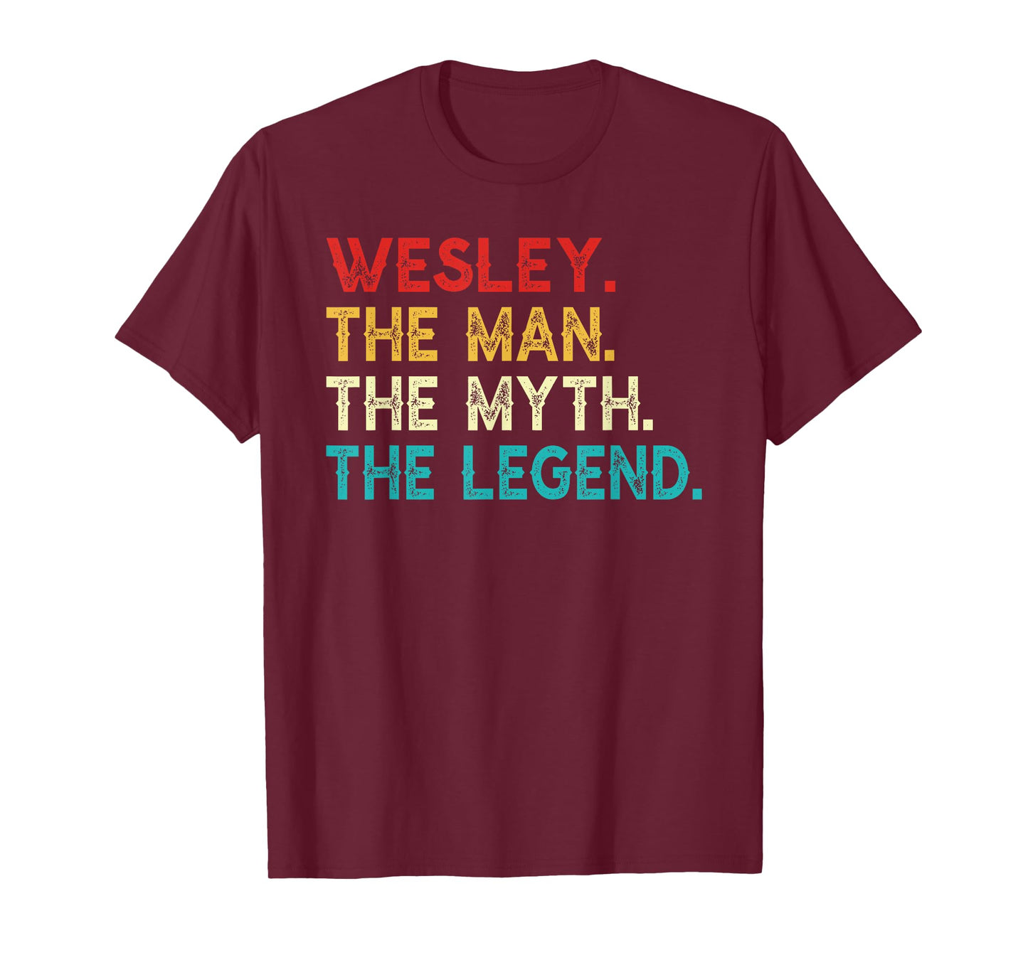 WESLEY The Man The Myth The Legend Funny Vintage WESLEY T-Shirt