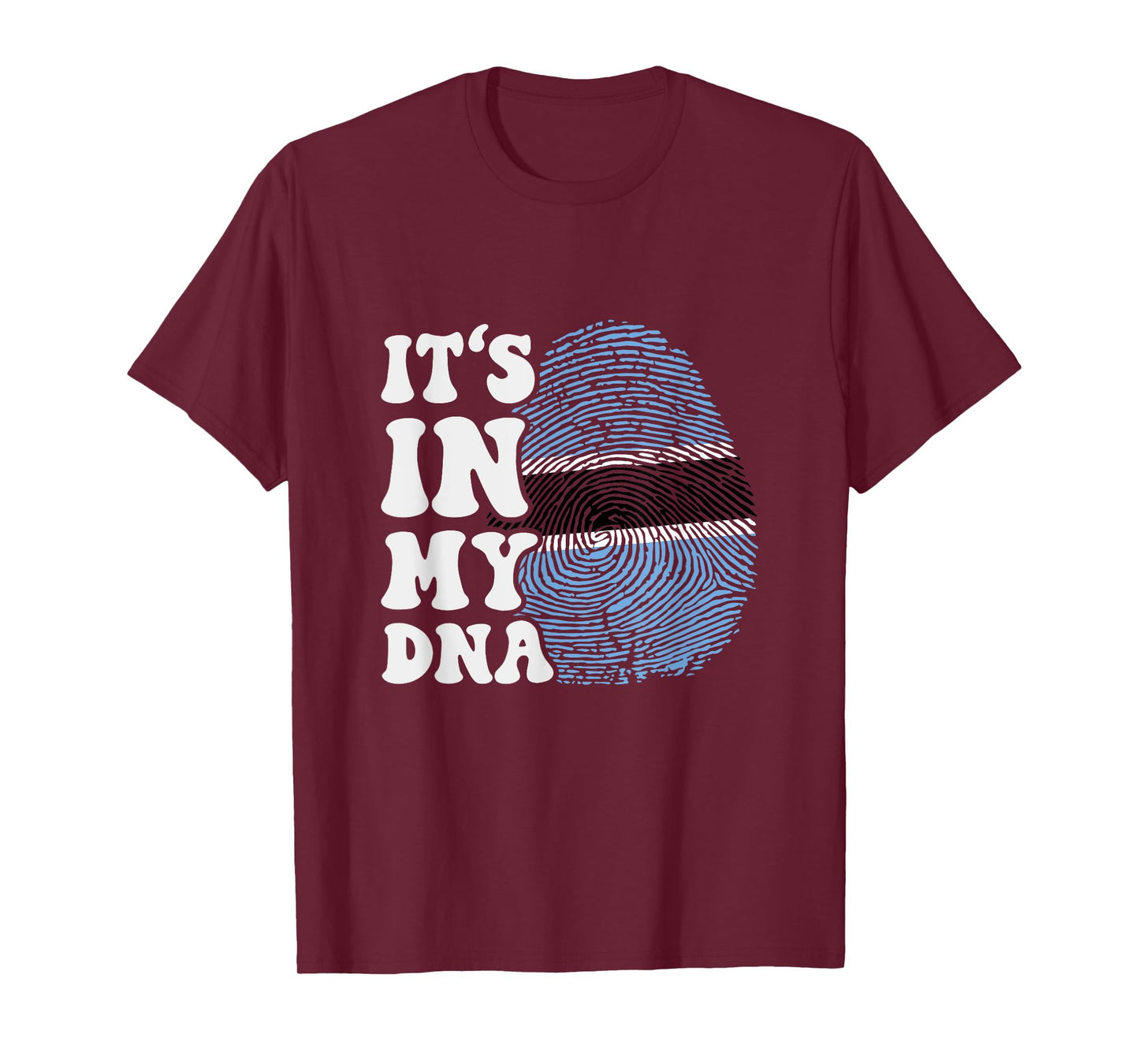 Funny it's in my DNA Botswana flag Fingerprint T-Shirt