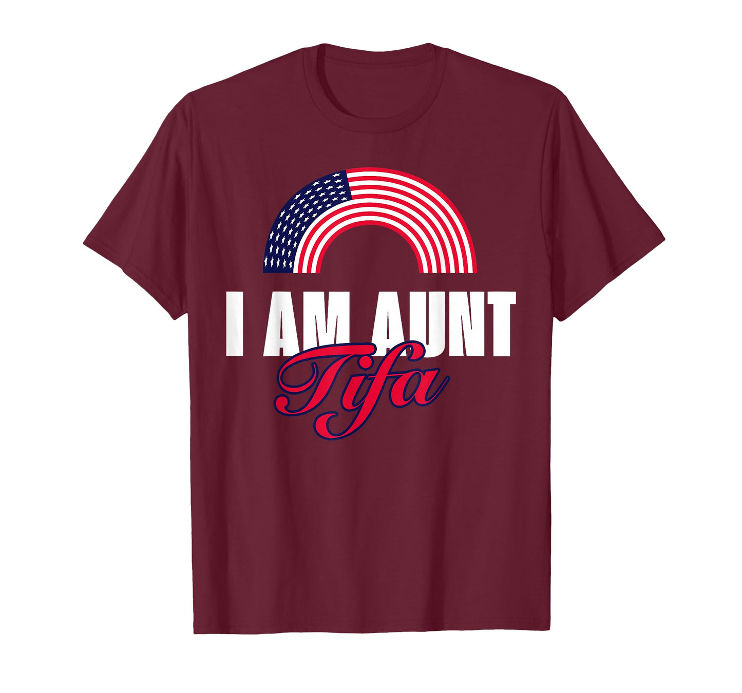 I Am Aunt Tifa Shirt Aunt Tifa Funny Aunt Tifa T-Shirt