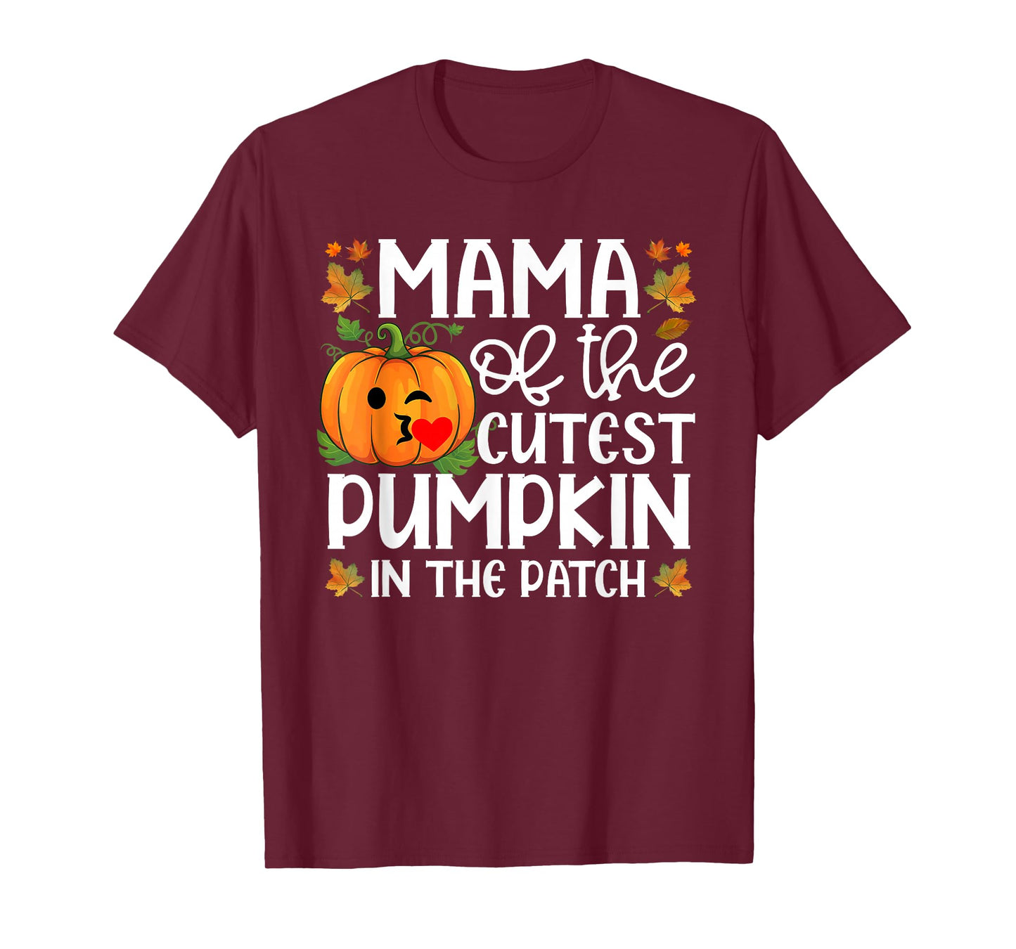 Mama of The Cutest Pumpkin in The Patch Halloween T-Shirt