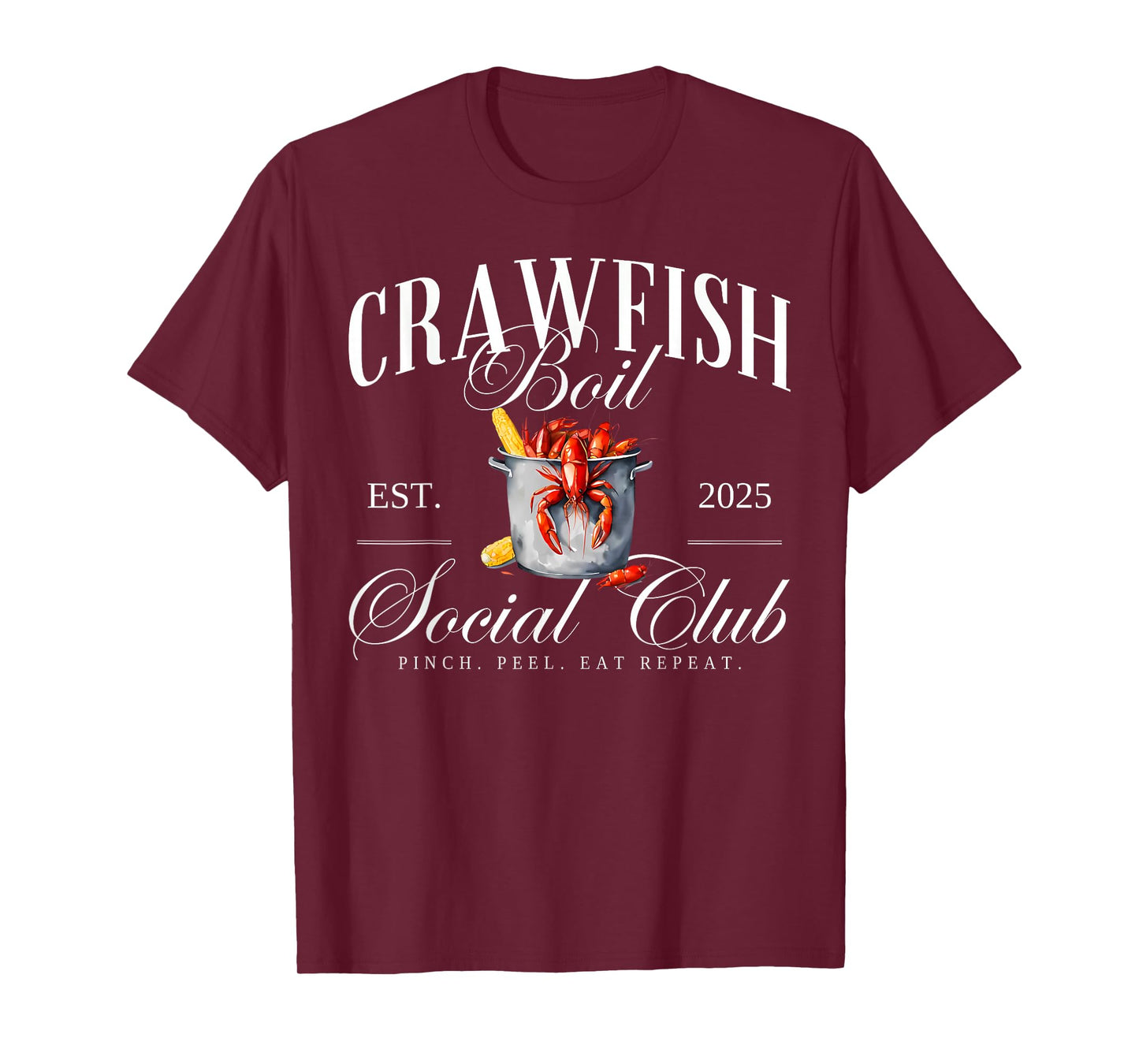 Crawfish Boil Social Club Cajun Seafood Festival Season T-Shirt