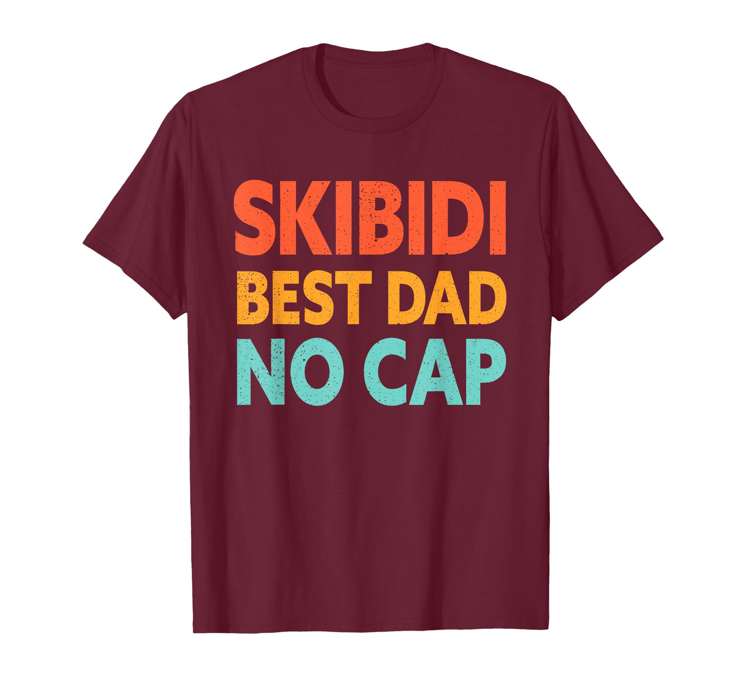 Vintage Skibidi Best Dad No Cap Dad Rizz Funny Father's Day T-Shirt
