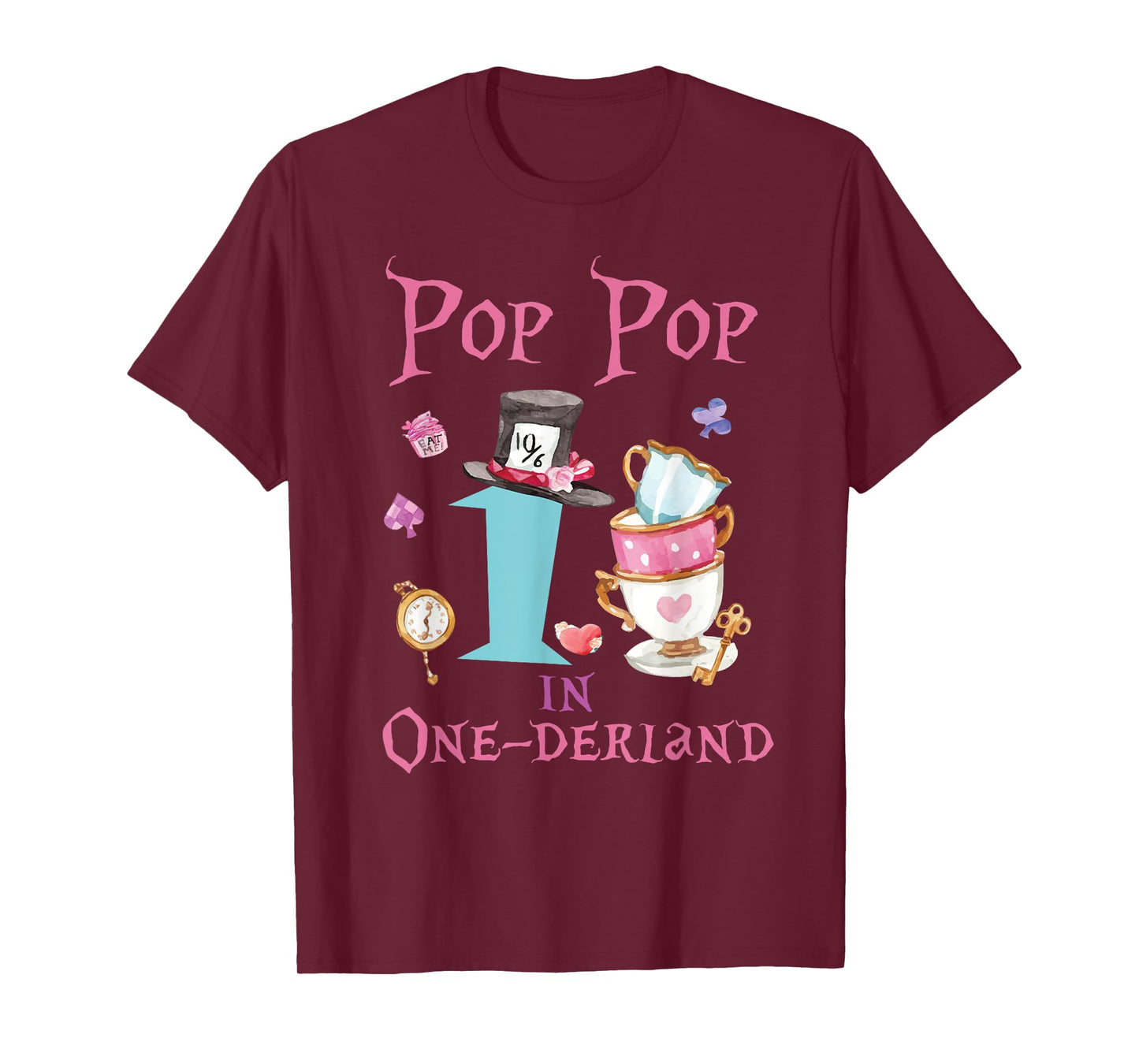 Pop Pop In Onderland 1st Birthday Girl Family Tea Party T-Shirt