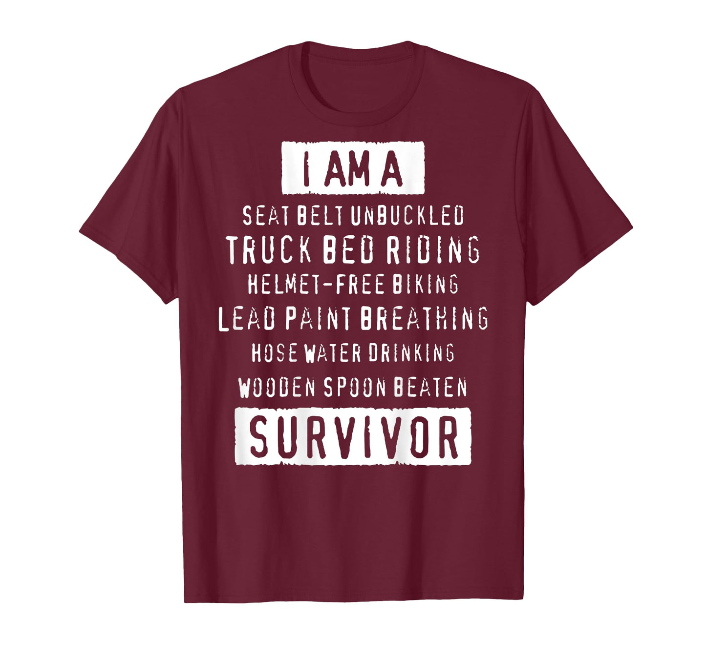 I Am A Seat Belt Unbuckled Truck Bed Riding (on Back) T-Shirt