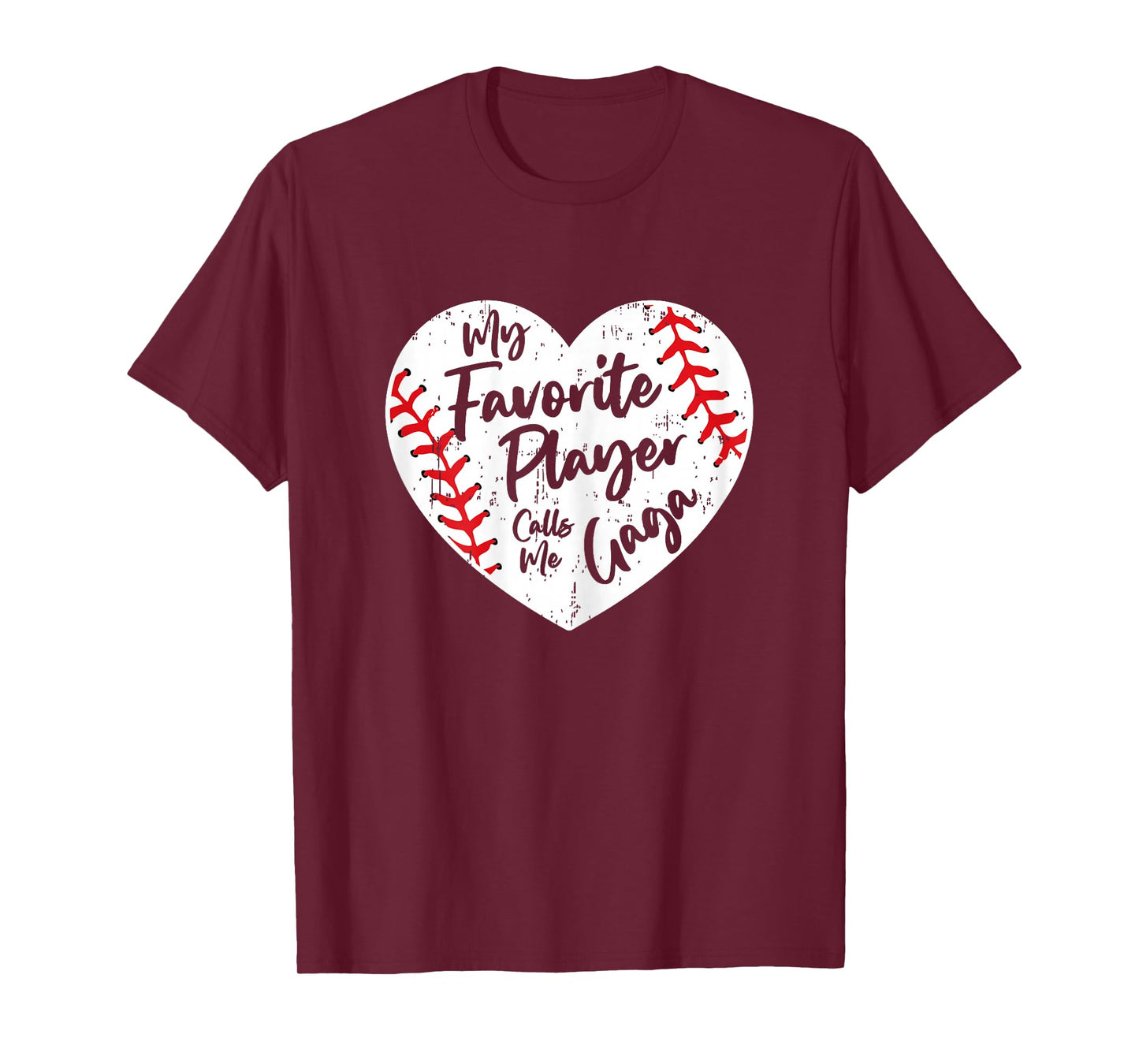 Funny My Favorite Player Calls Me Gaga Baseball Heart T-Shirt