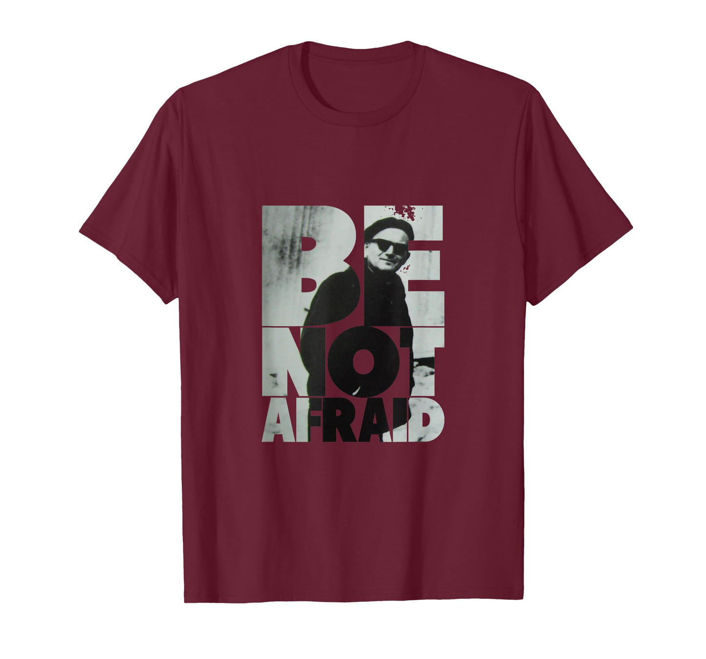 Be Not Afraid Pope St. John Paul II T-Shirt – Catholic Shirt T-Shirt