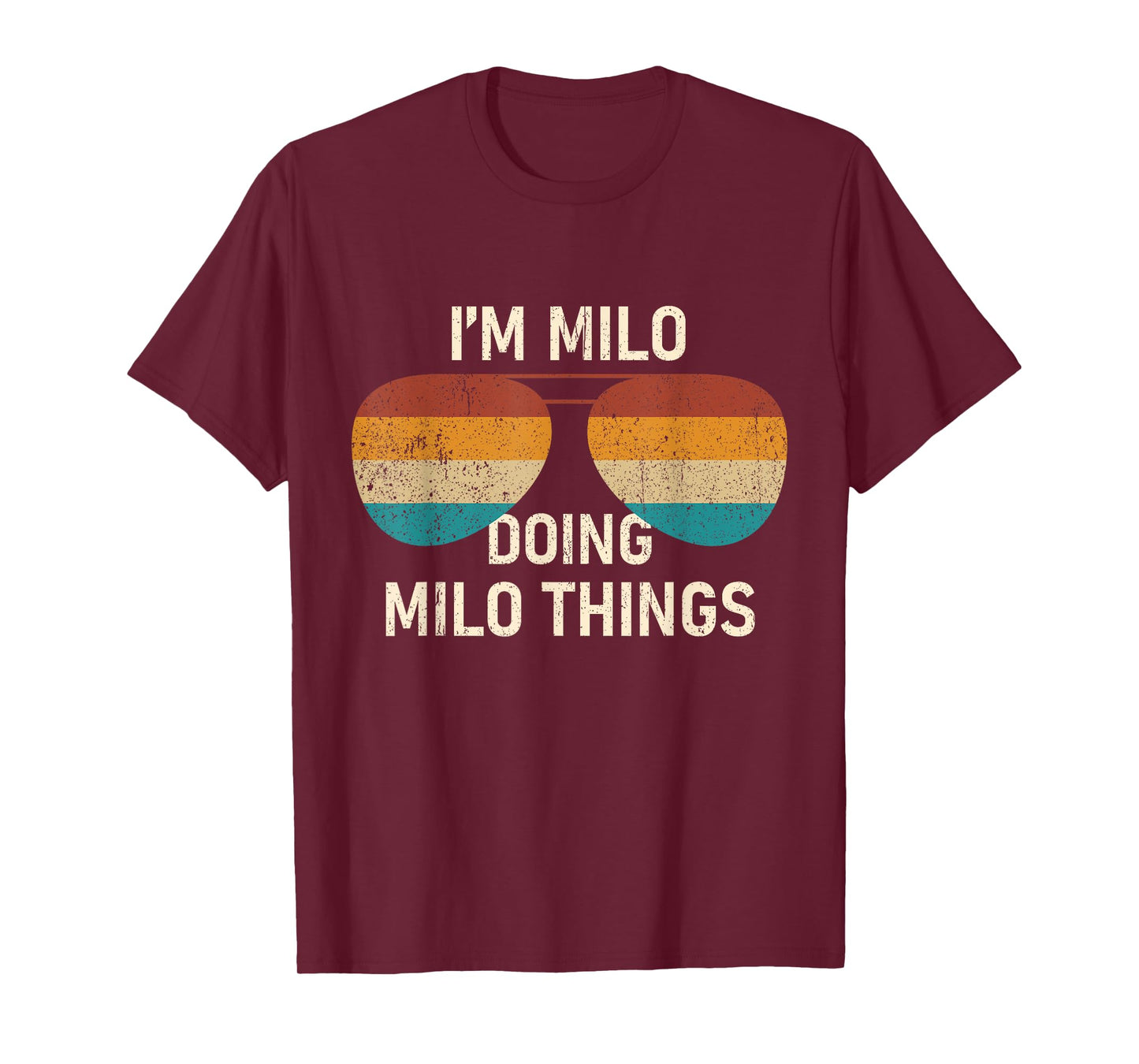 I'm Milo Doing Milo Things Retro Sunglass Personalized T-Shirt
