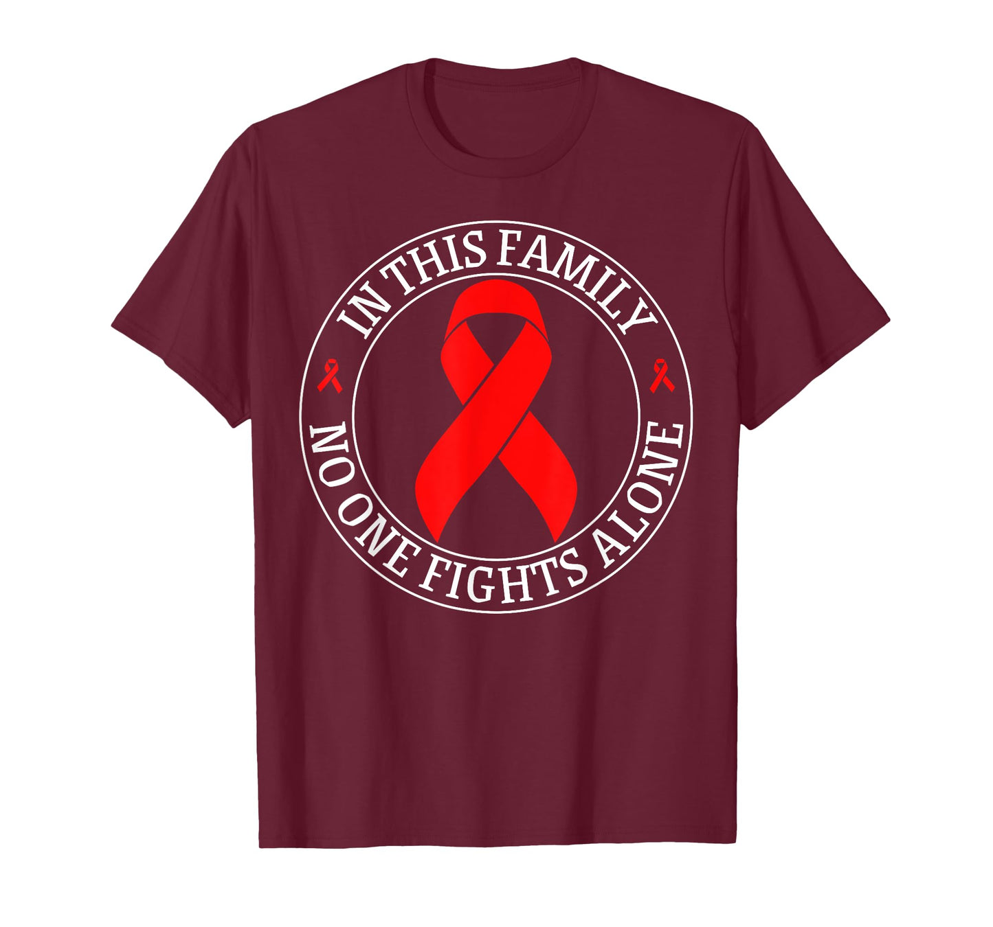 In This Family No-one Fight Alone Blood Cancer Awareness T-Shirt
