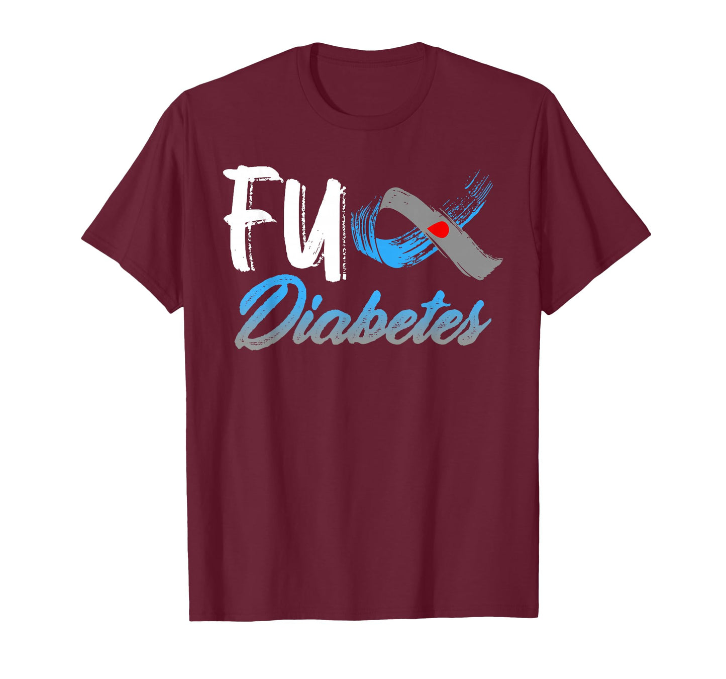 Fuck Diabetes Awareness Warrior Survivor Blue Gray Ribbon T-Shirt