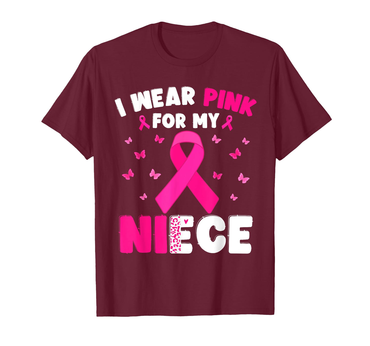 I Wear Pink For My Niece Breast Cancer Awareness T-Shirt