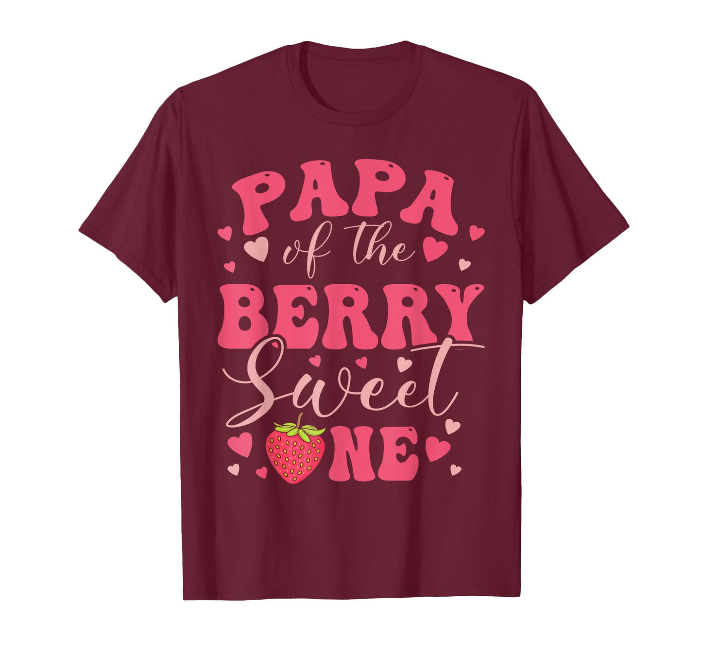 Papa Of The Berry Sweet One Strawberry First Birthday T-Shirt