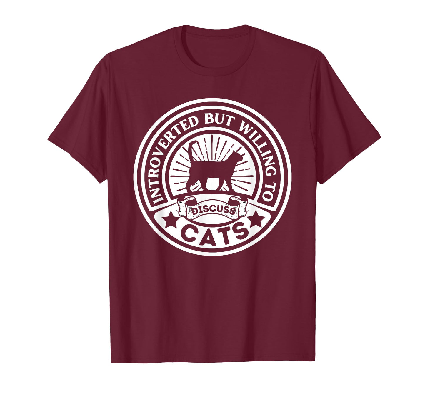 Introverted But Willing To Discuss Cats Introverts T-Shirt