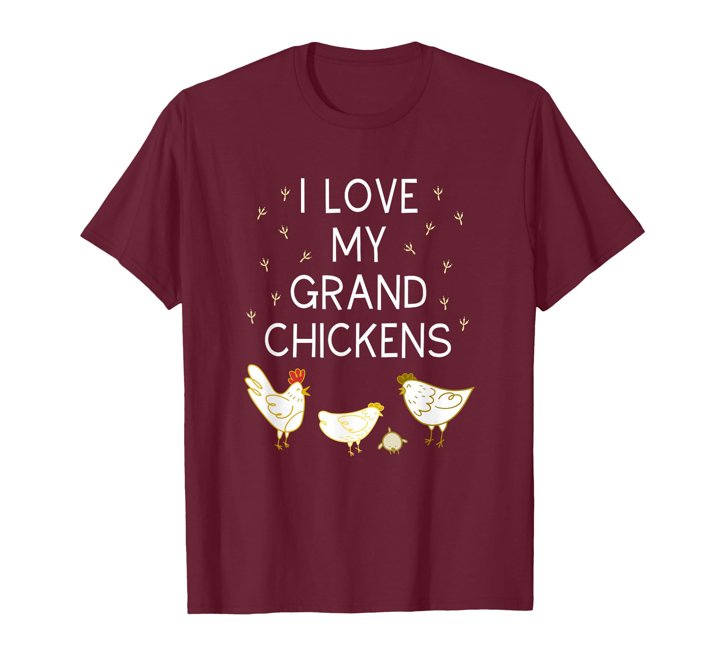 I Love My Grand Chickens Funny Chicken Lover Grandma Grandpa T-Shirt
