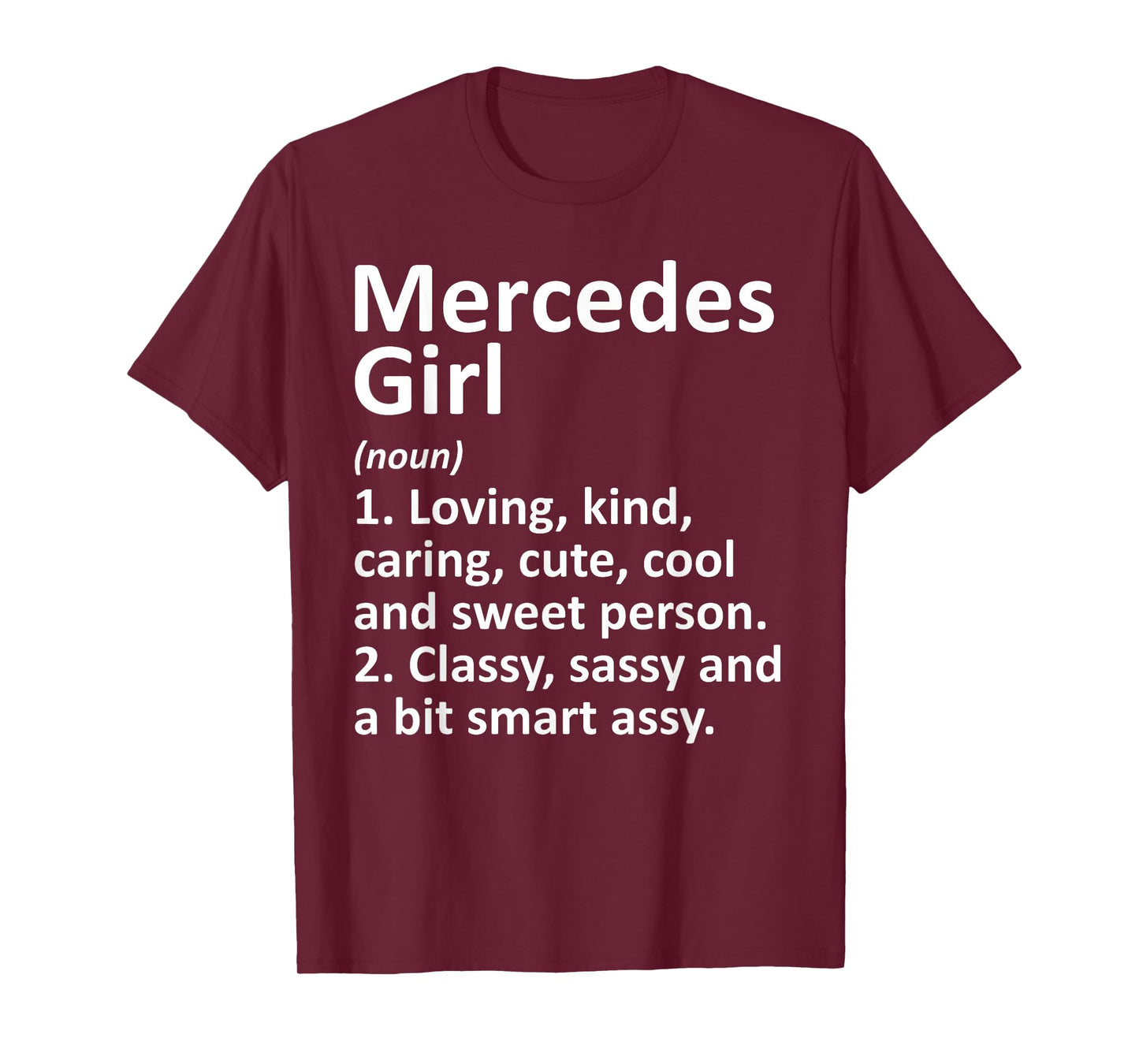 MERCEDES GIRL TX TEXAS Funny City Home Roots Gift T-Shirt