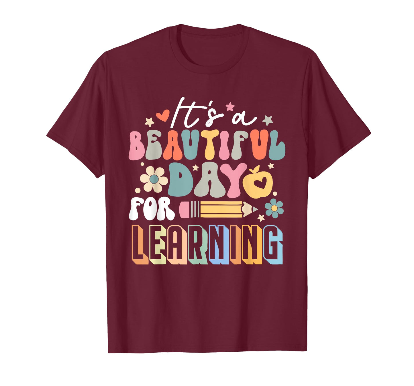 It's Beautiful Day For Learning Retro Teacher Students Women T-Shirt