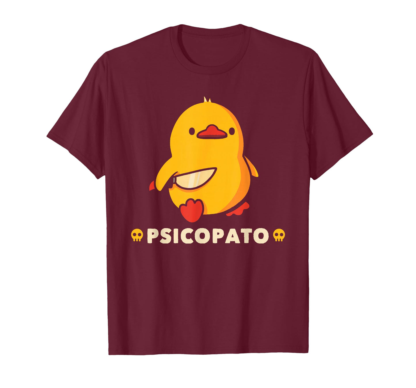 Funny Psicopatos Duck Animals Men Women T-Shirt