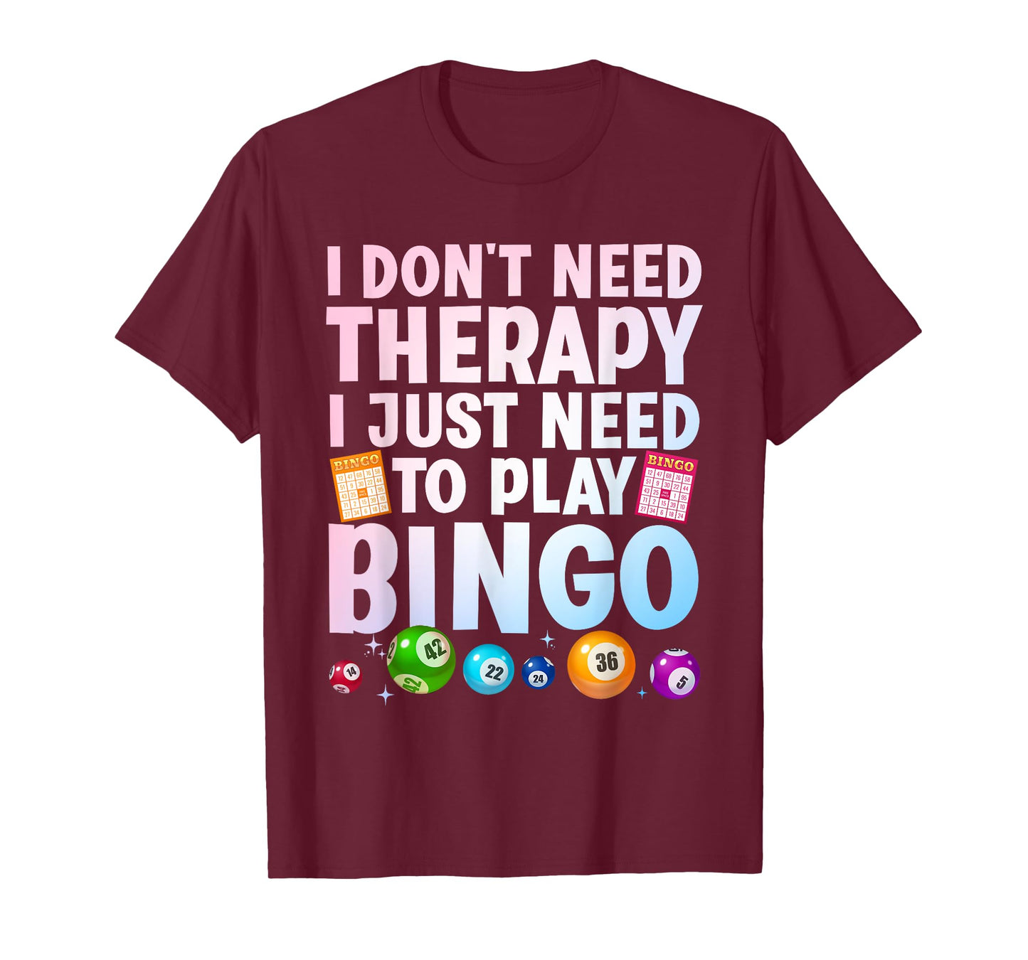 Cute Bingo Novelty for Men Women Bingo Lover Bingo Player T-Shirt