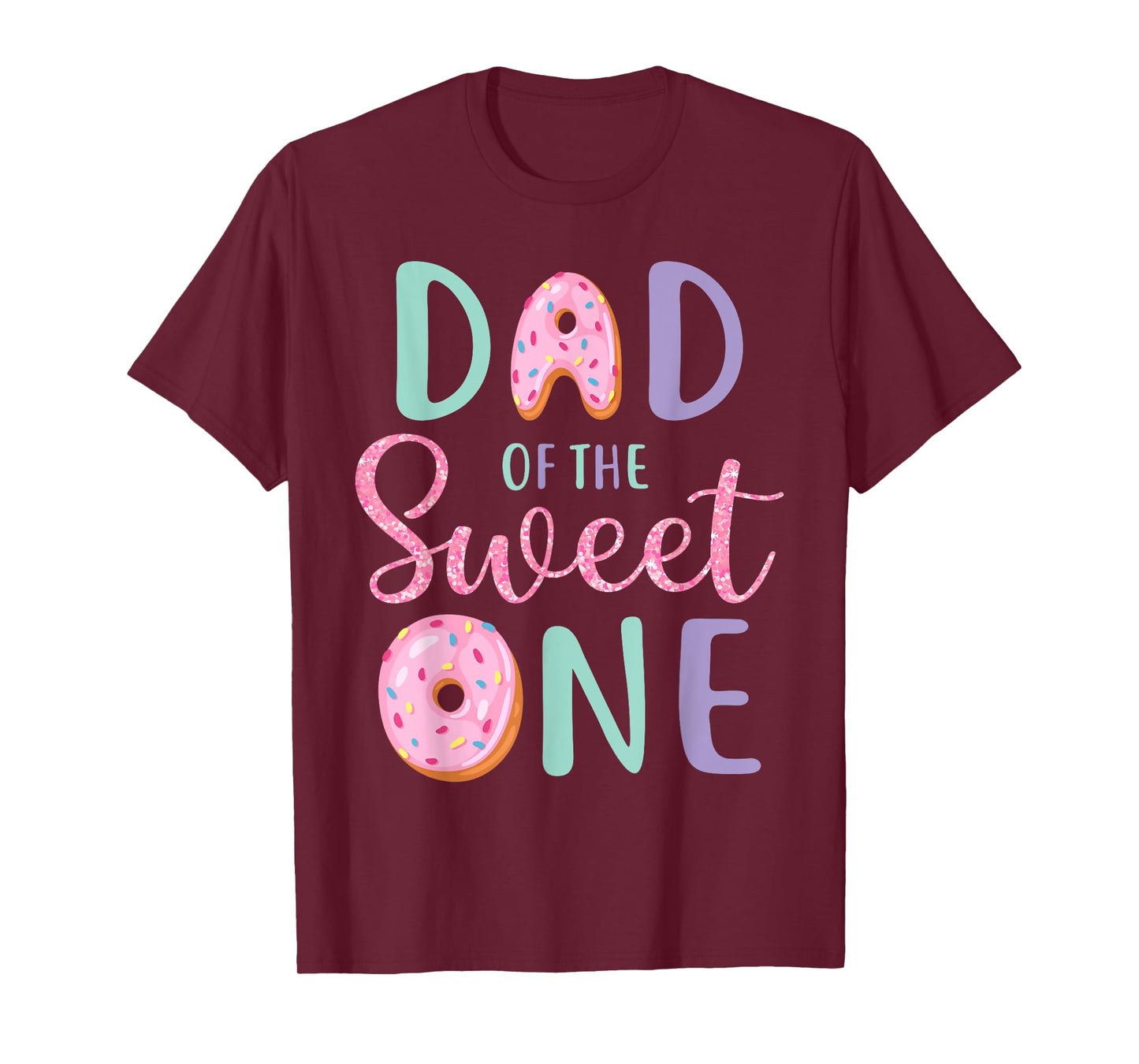 Dad of The Sweet One First Birthday Matching Family Donut T-Shirt