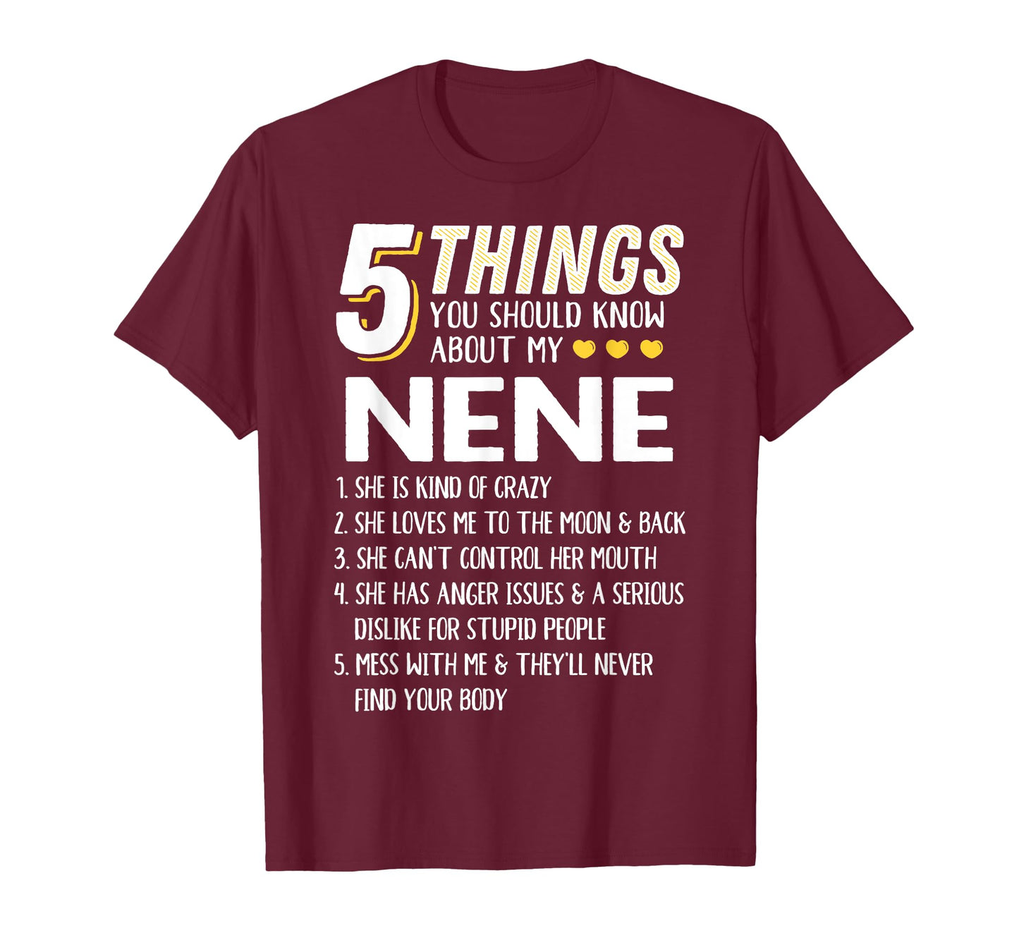 Funny 5 Things Grandma Nene Gift Idea T-Shirt