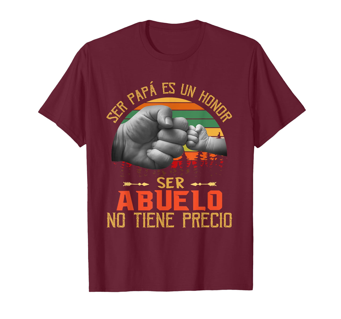 Ser Papa Es Un Honor Ser Abuelo No Tiene Precio T-Shirt