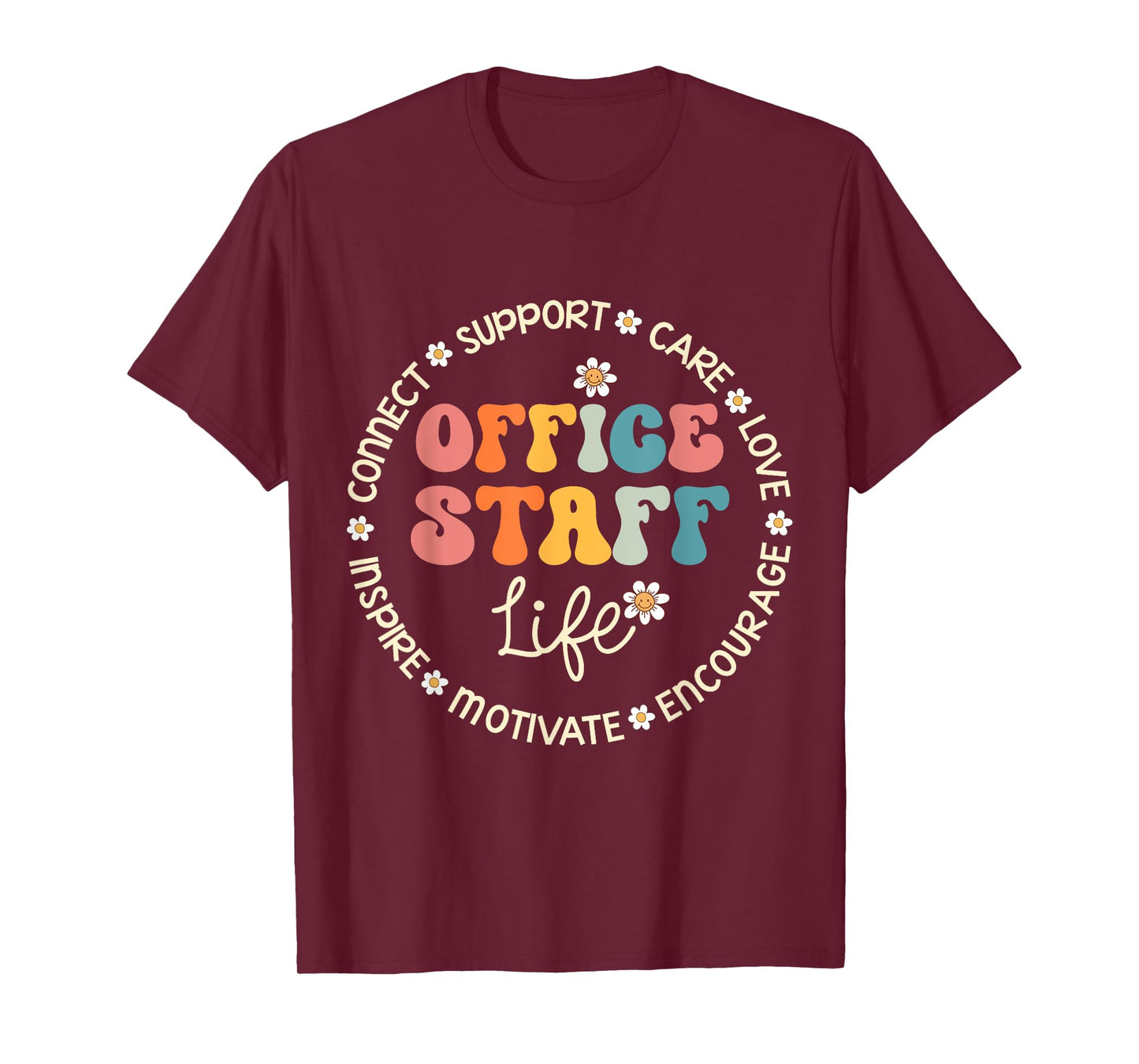 Office Staff Life Appreciation Week Back to School T-Shirt