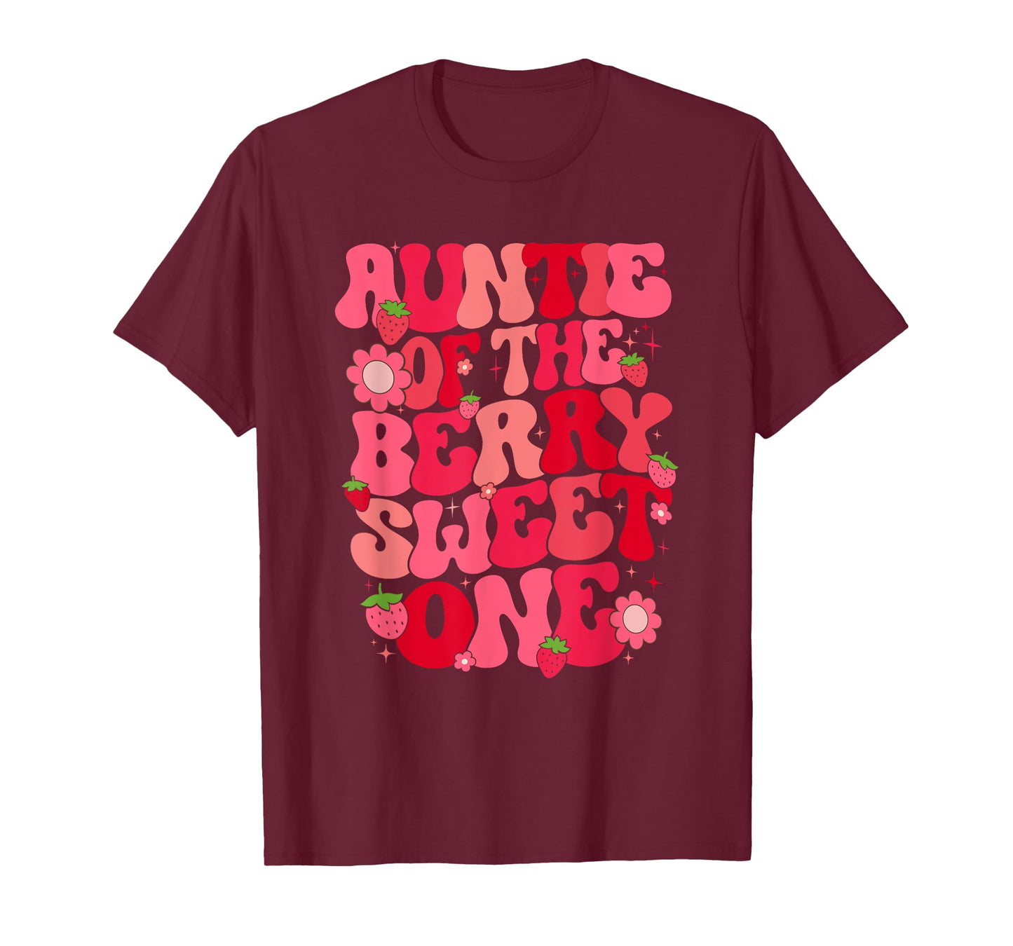 Auntie Of The Berry Sweet One Strawberry First Birthday T-Shirt