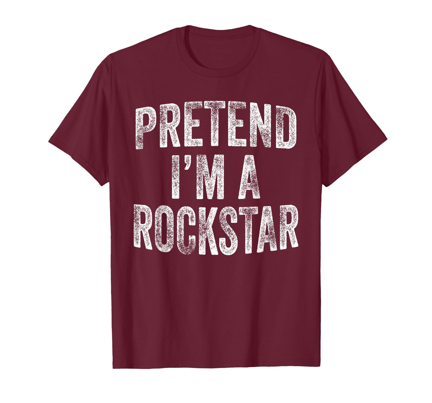 Pretend I'm A Rockstar Costume Family Halloween Rock Star T-Shirt