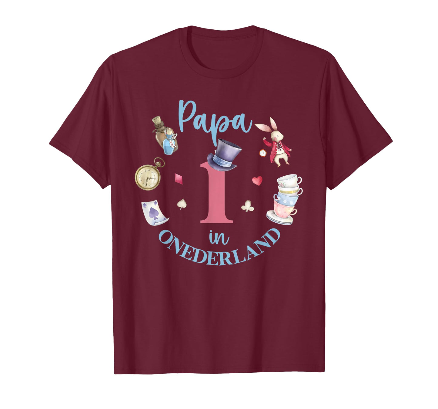 Papa In Onderland 1st Birthday Girl Family Tea Party T-Shirt