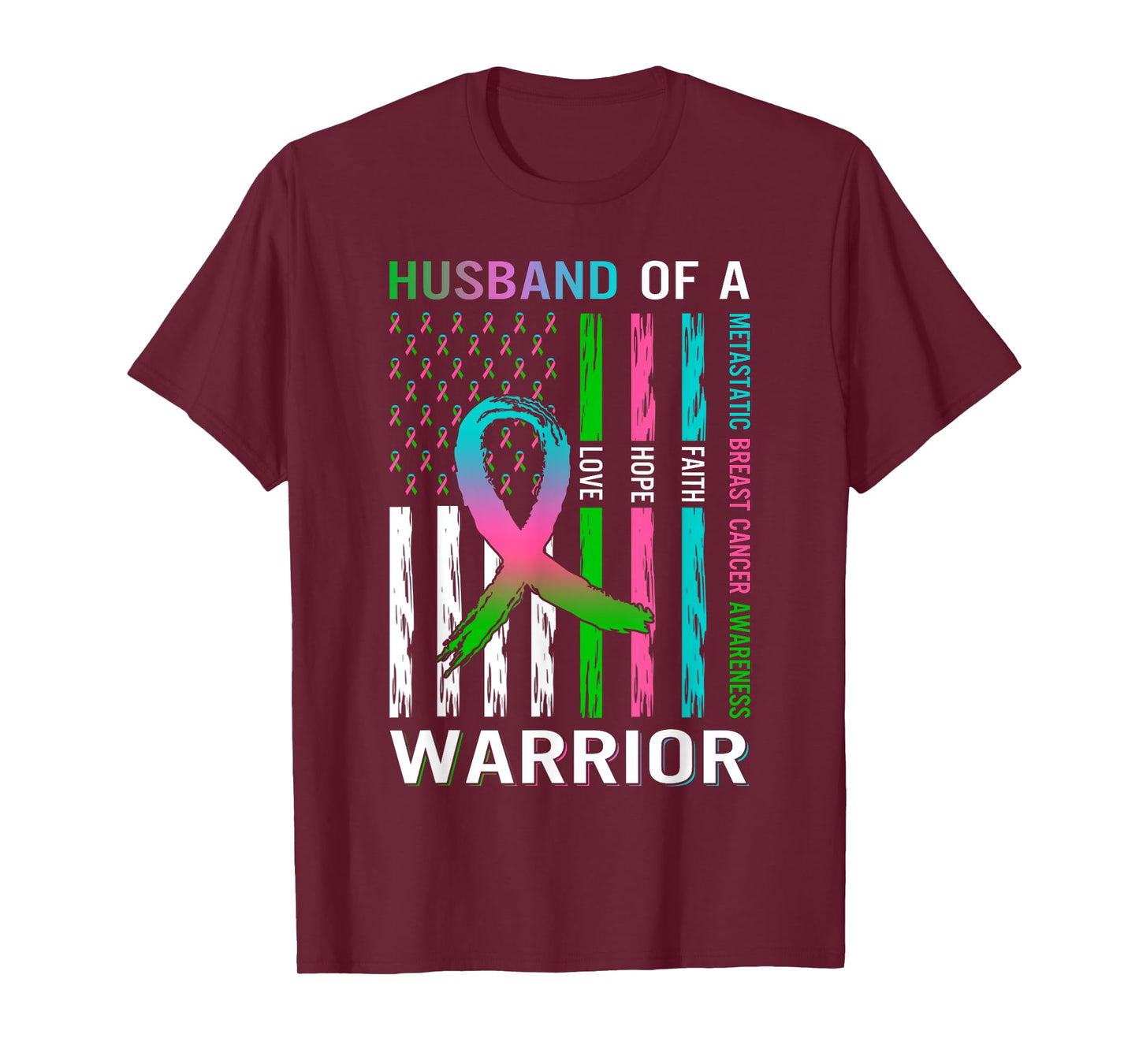Flag Husband Of A Warrior Metastatic Breast Cancer Awareness T-Shirt