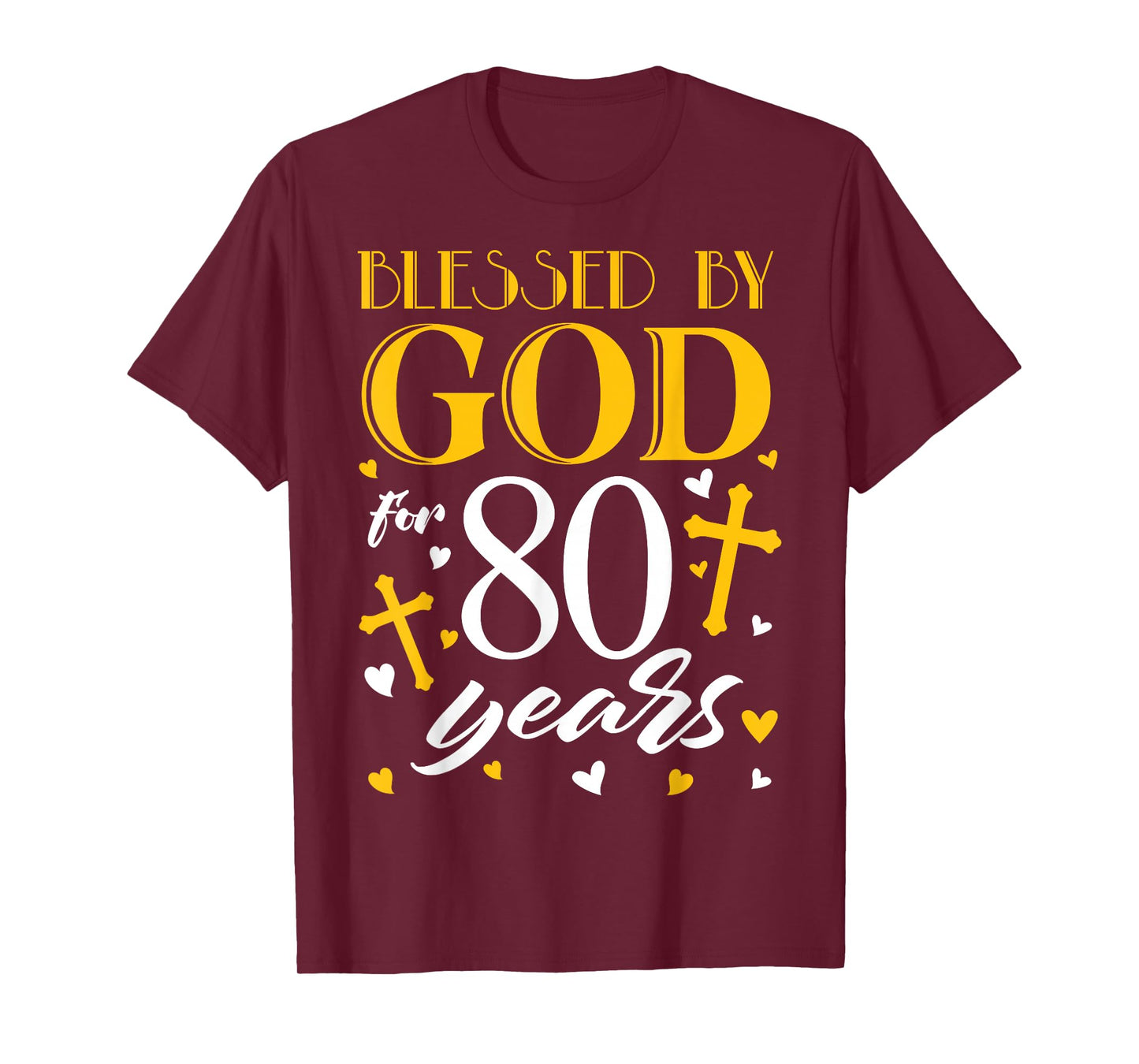 Blessed by God For 80 Years Old 80th Birthday Men Women T-Shirt
