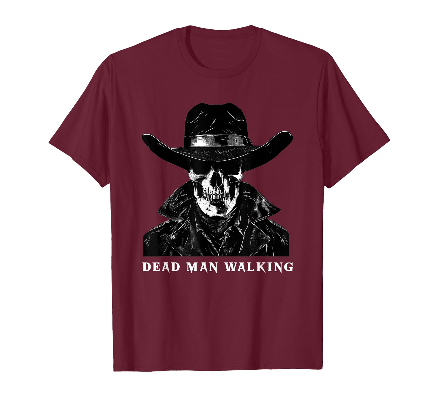 Dead Man Walking T-Shirt