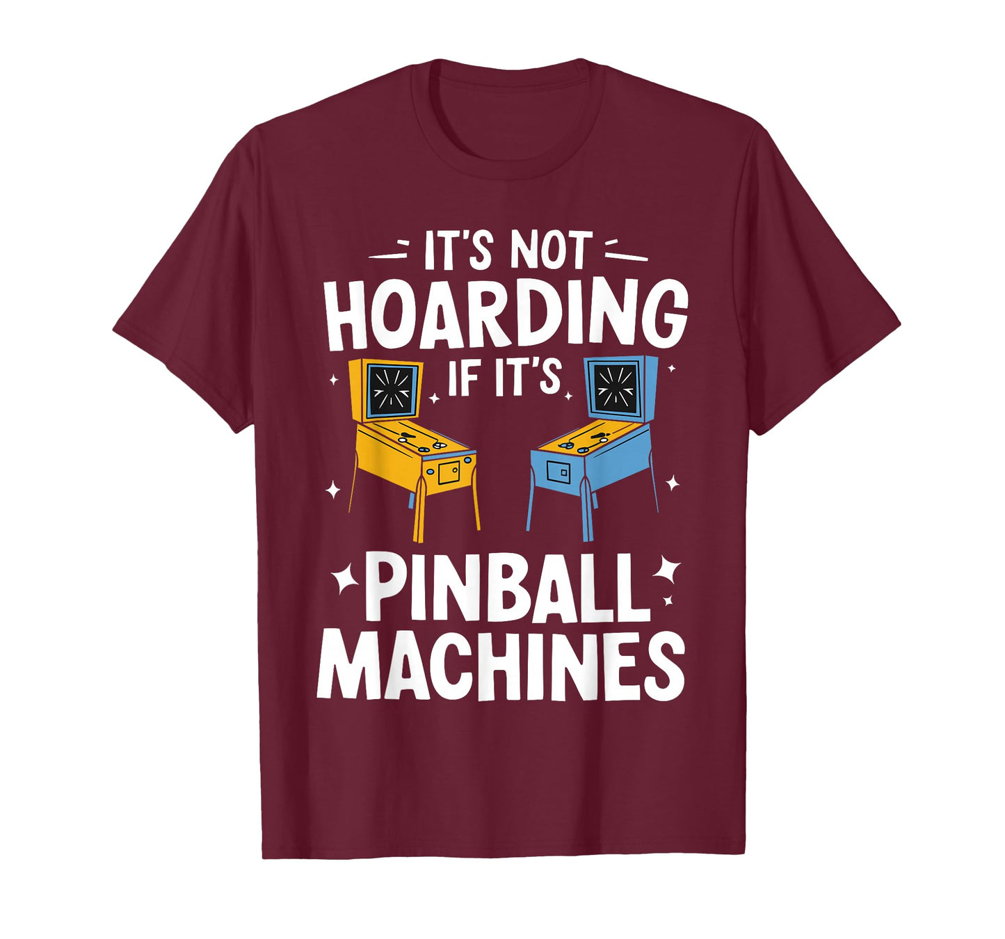 Funny Pinball Art For Men Women Arcade Player Pinball Lover T-Shirt