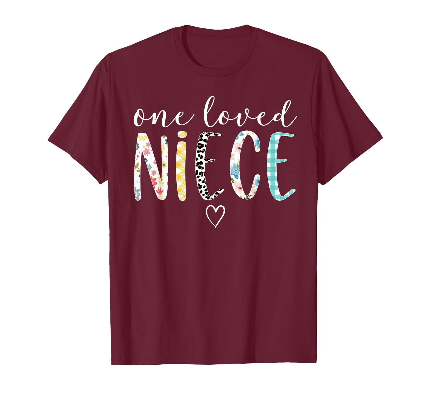 Niece Gifts Women One Loved Niece Mother's Day T-Shirt
