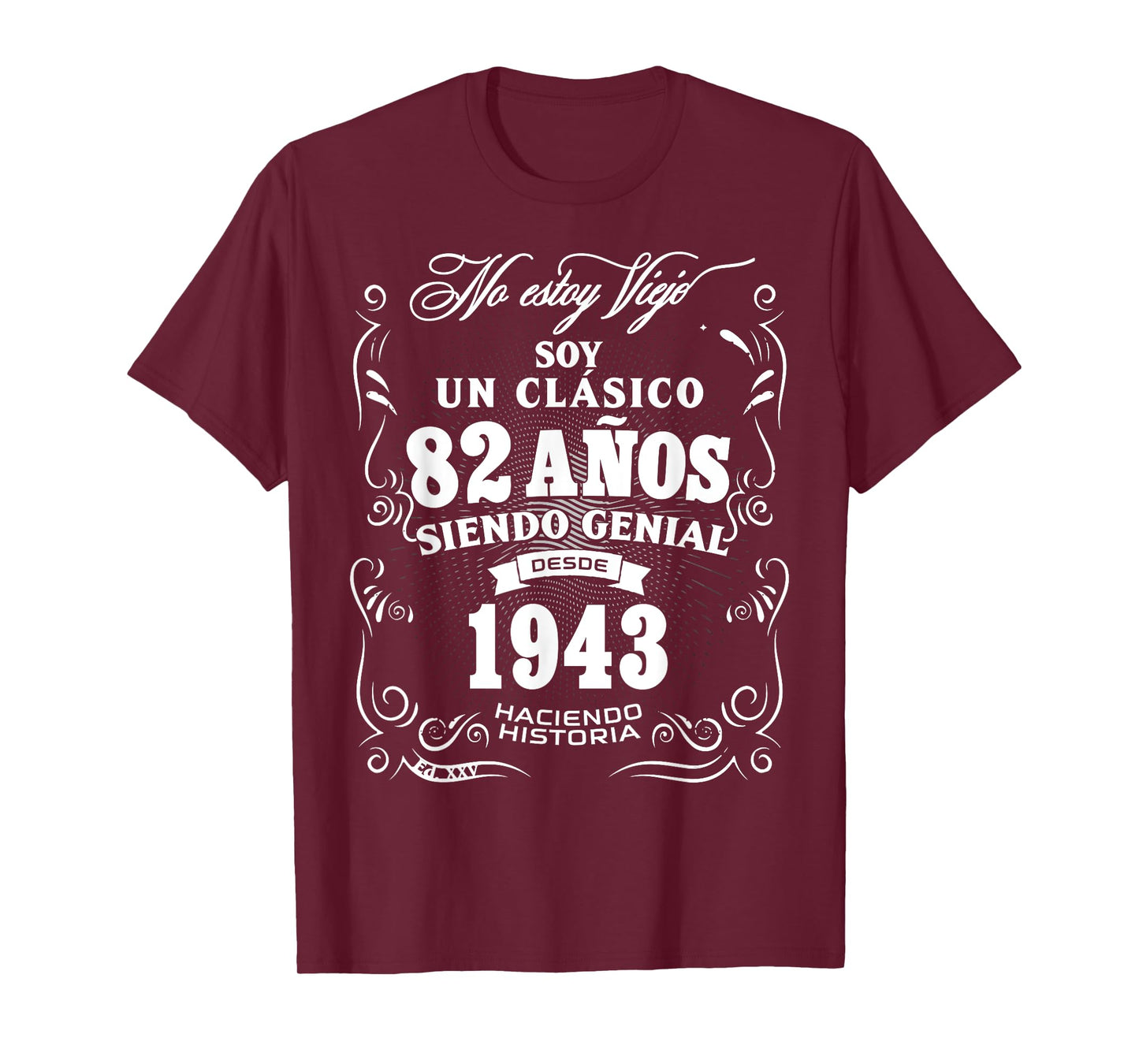 82nd Birthday gift for Men in Spanish Regalo cumpleanos 82 T-Shirt