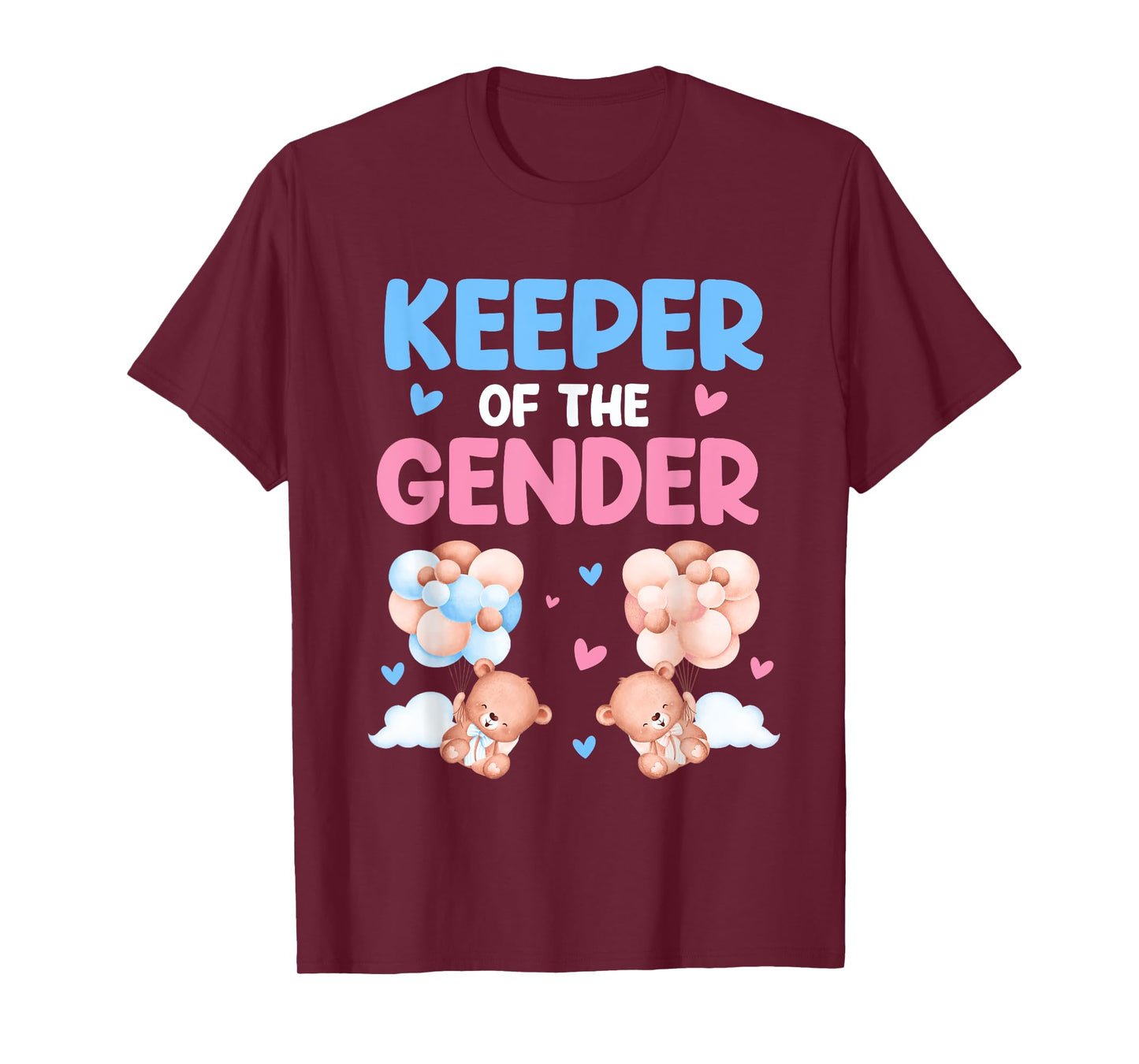 Bear Themed Keeper Of The Gender Reveal Family Party T-Shirt