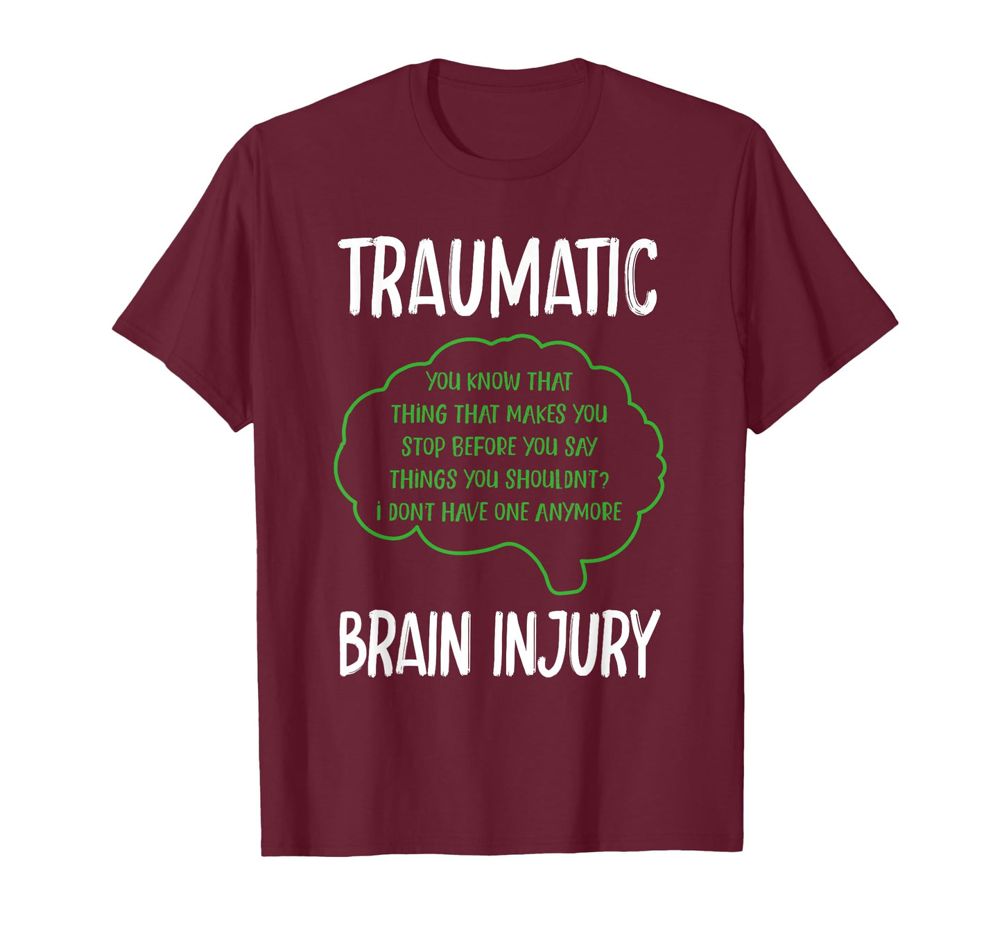 TBI Traumatic Brain Injury T-Shirt