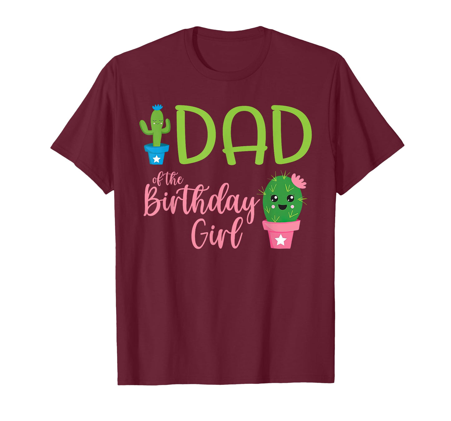 Dad of The Birthday Girl Cactus Boho Matching Family T-Shirt