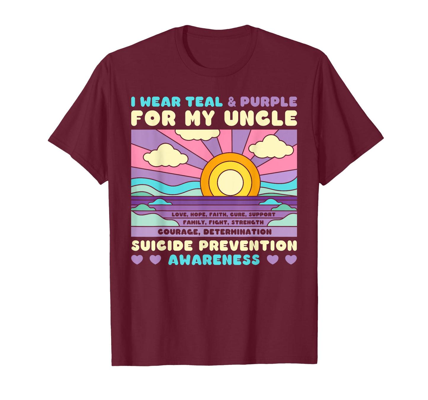 I Wear Teal & Purple For My Uncle Suicide Prevention Sunset T-Shirt