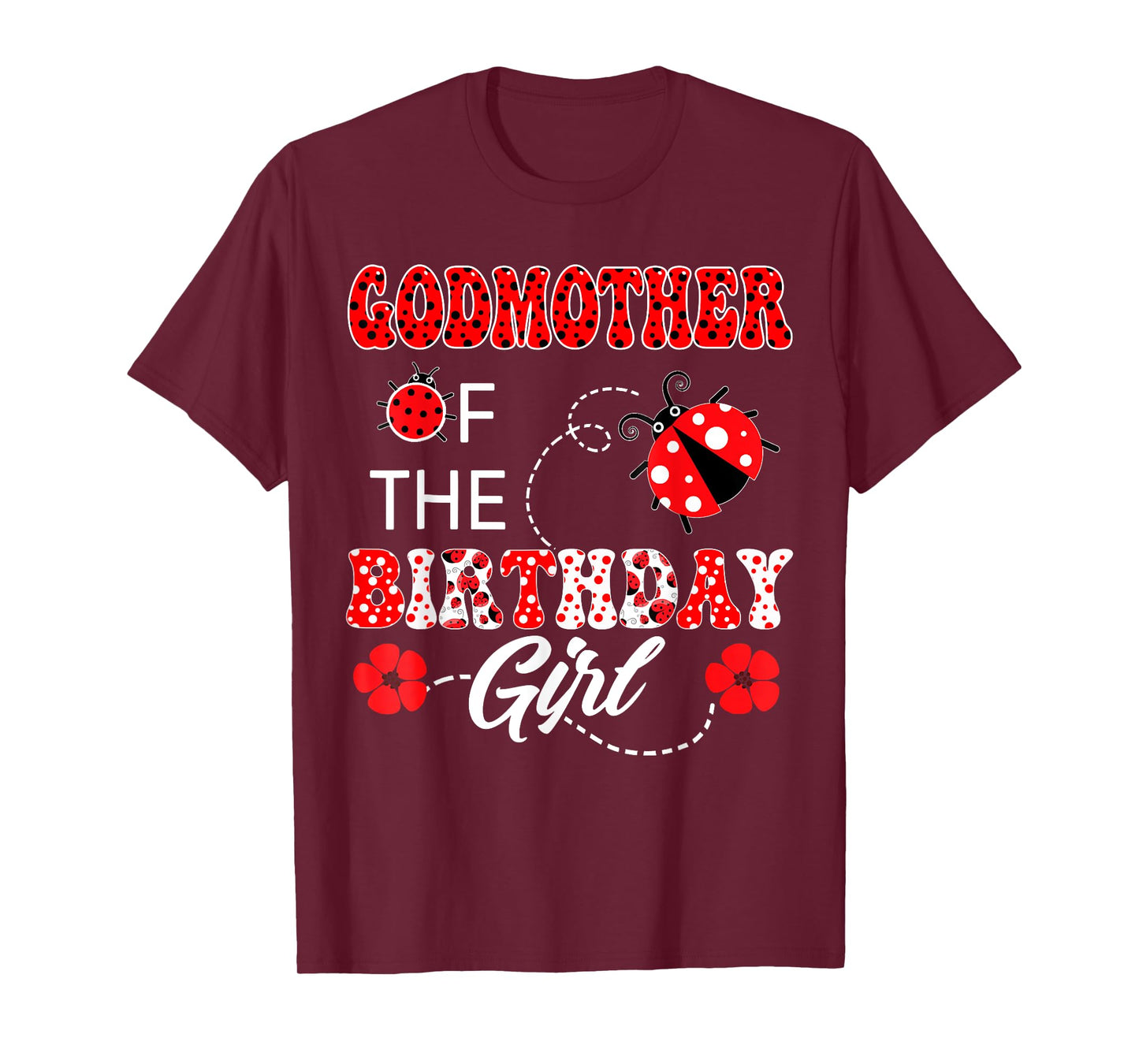 Godmother Of The Birthday Girl Family Matching Ladybug T-Shirt
