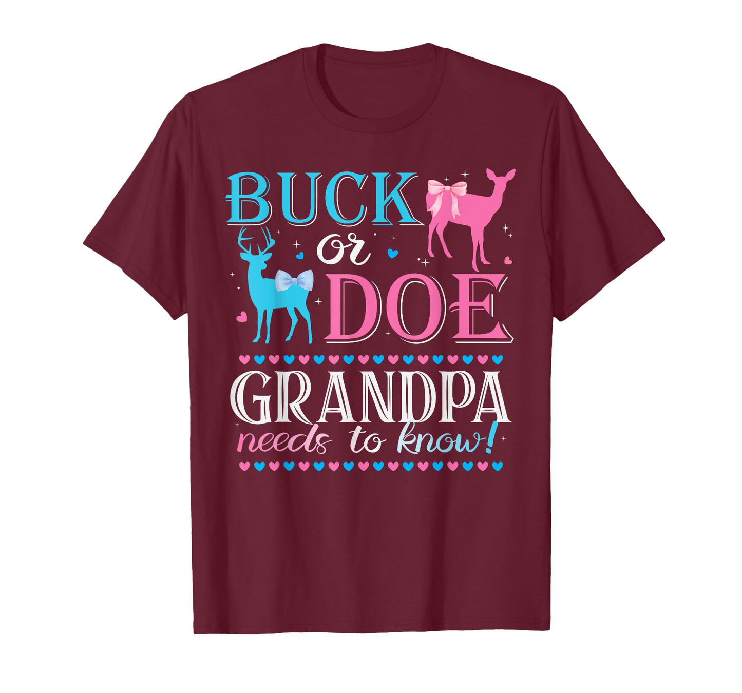 Buck Or Doe Grandpa Needs To Know Keeper Of Gender Reveal T-Shirt