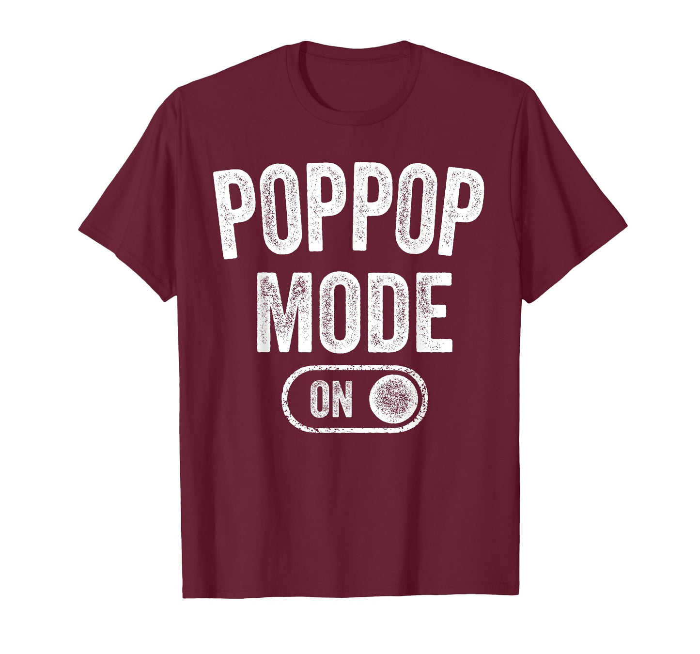 Grandpa Mode On Funny Soon To Be Poppop Gifts 1St Time Pop T-Shirt