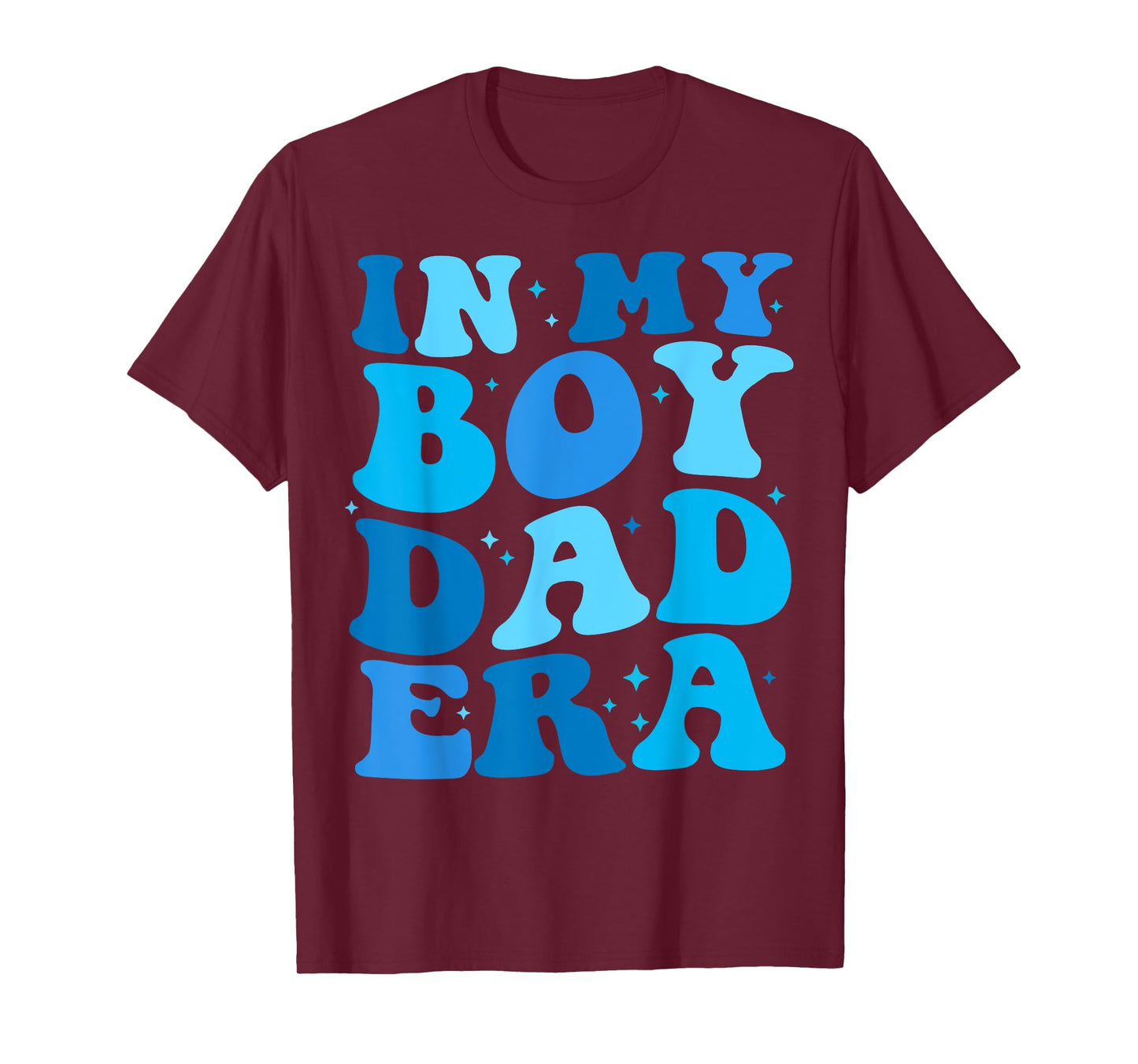 In My Boy Dad Era Father's Day Shirt For Dad Papa Grandpa T-Shirt