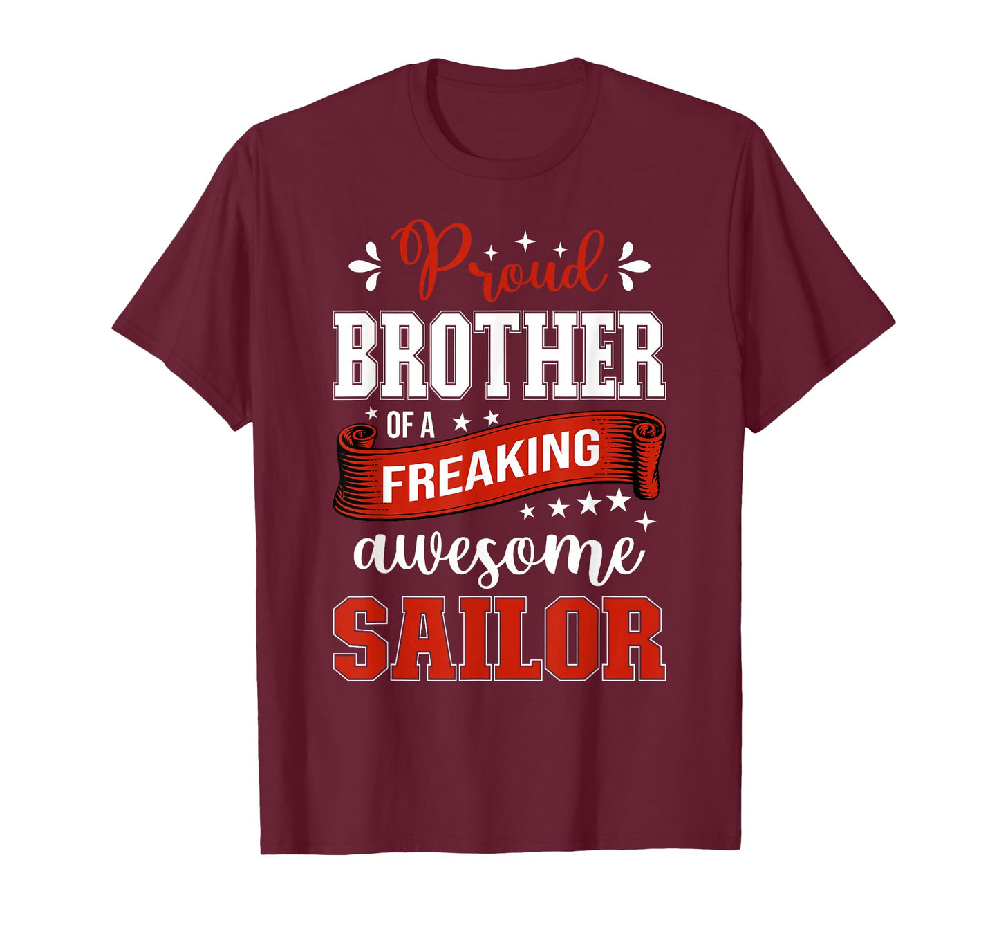 proud Brother of a freaking awesome Sailor T-Shirt