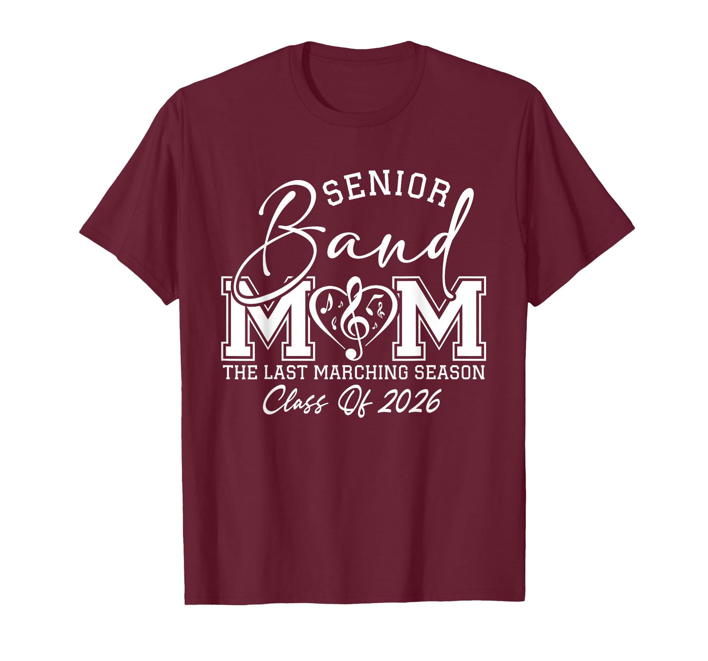 Senior Band Mom 2026 /Last Marching Season T-Shirt