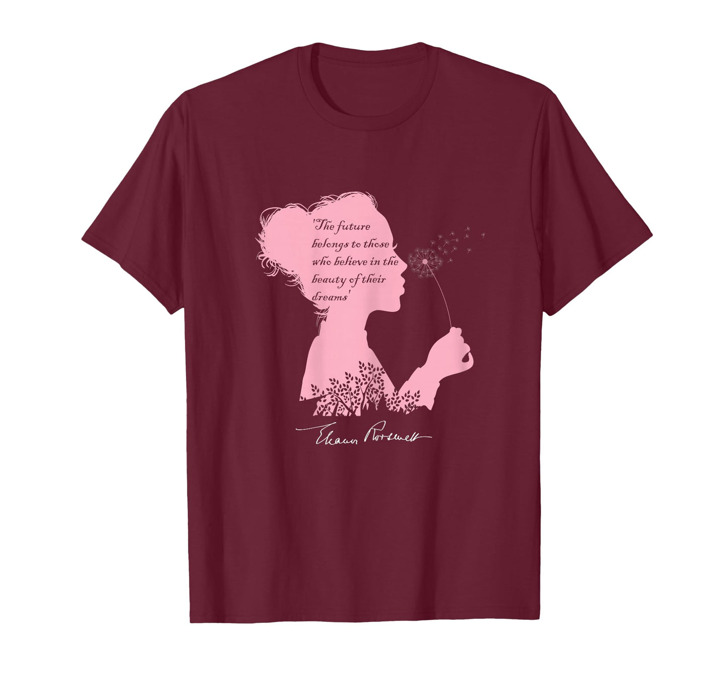 Eleanor Roosevelt s Inspirational Quote with a Signature T-Shirt