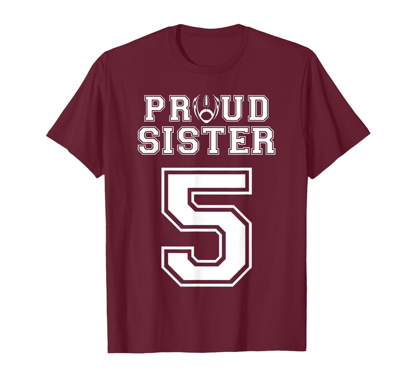 Custom Proud Football Sister Number 5 Personalized Women T-Shirt