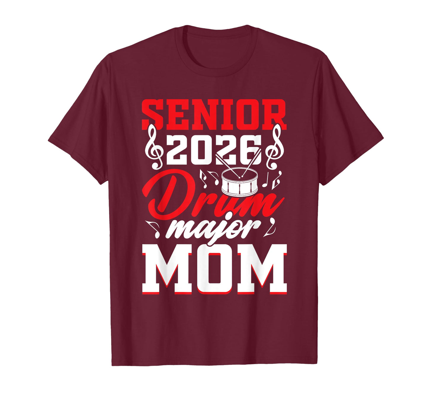 Senior 2026 drum major Mom graduation graduate T-Shirt
